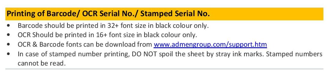 Instructions to be followed for printing Barcodes and Digital Numbers